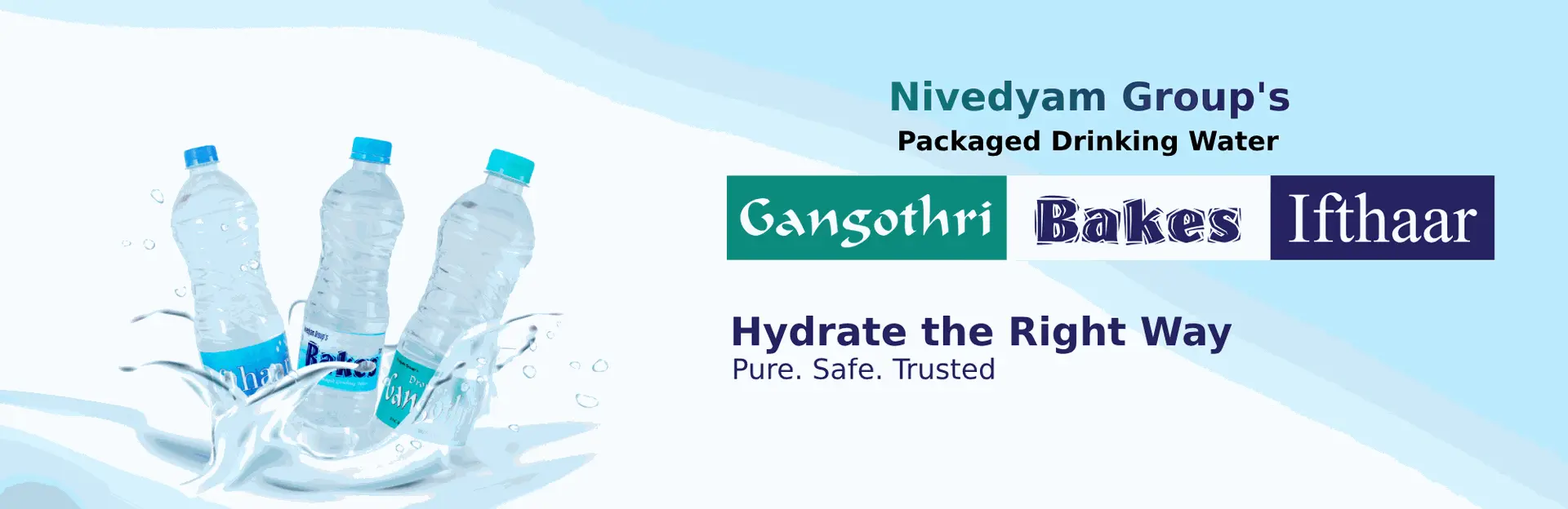 Nivedyam Group's Gangothri, Bakes and Ifthaar packaged drinking water