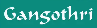 Gangothri